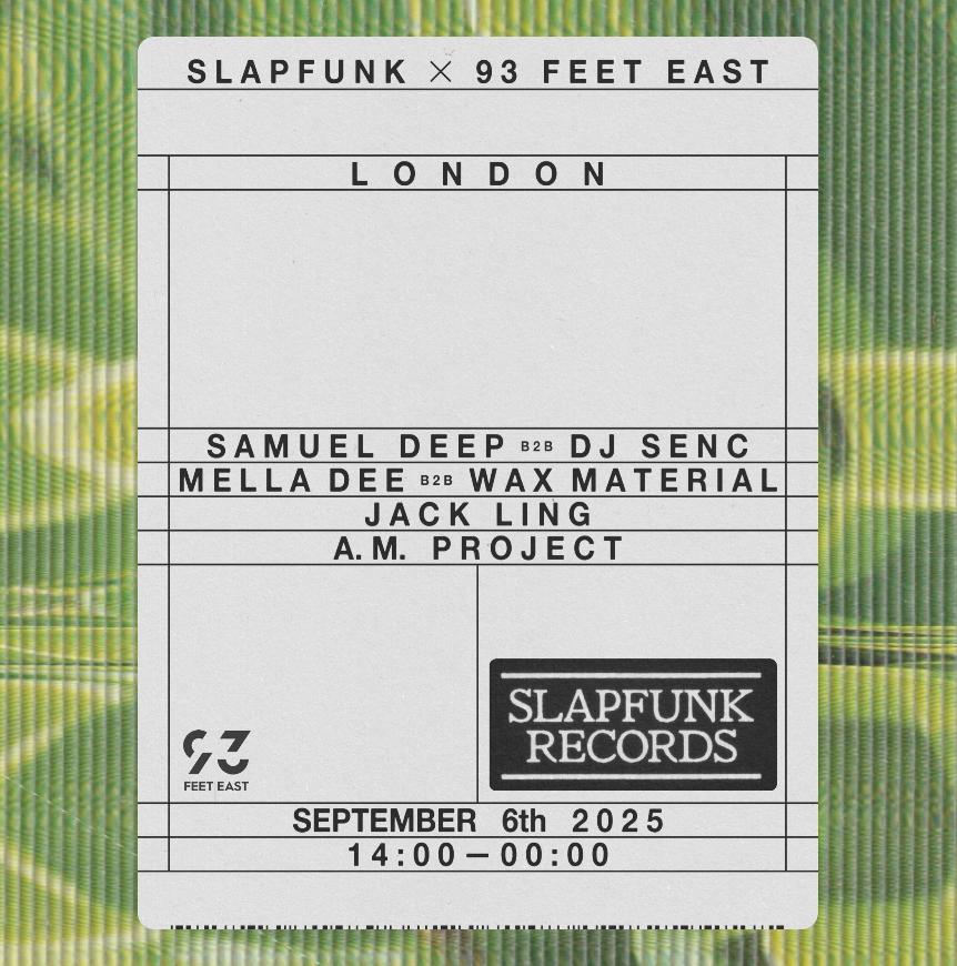 Slapfunk Records X 93 Feet East