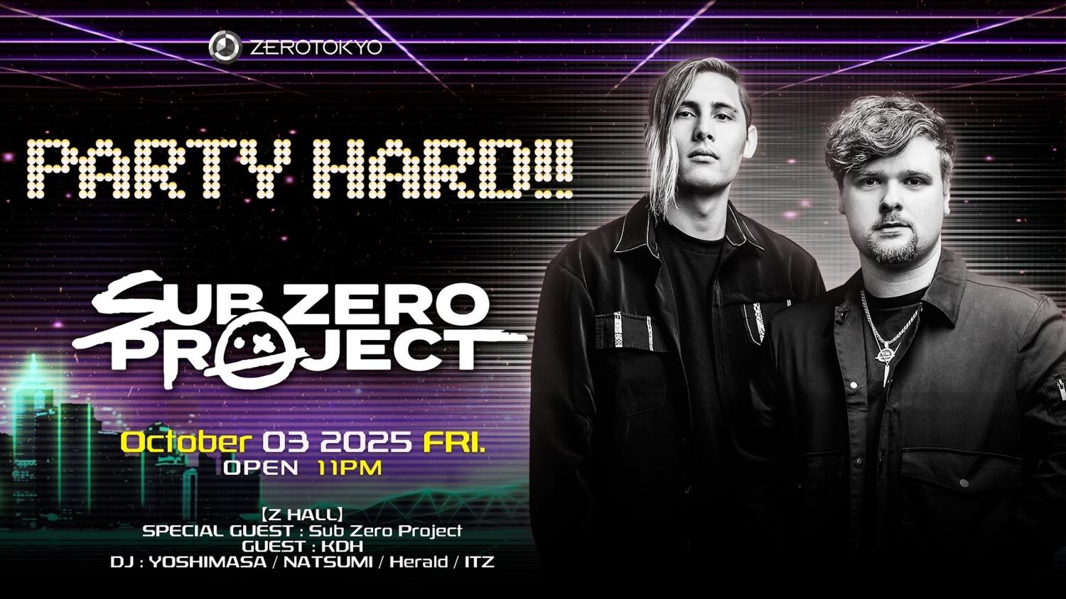 Party Hard! Feat. Sub Zero Project