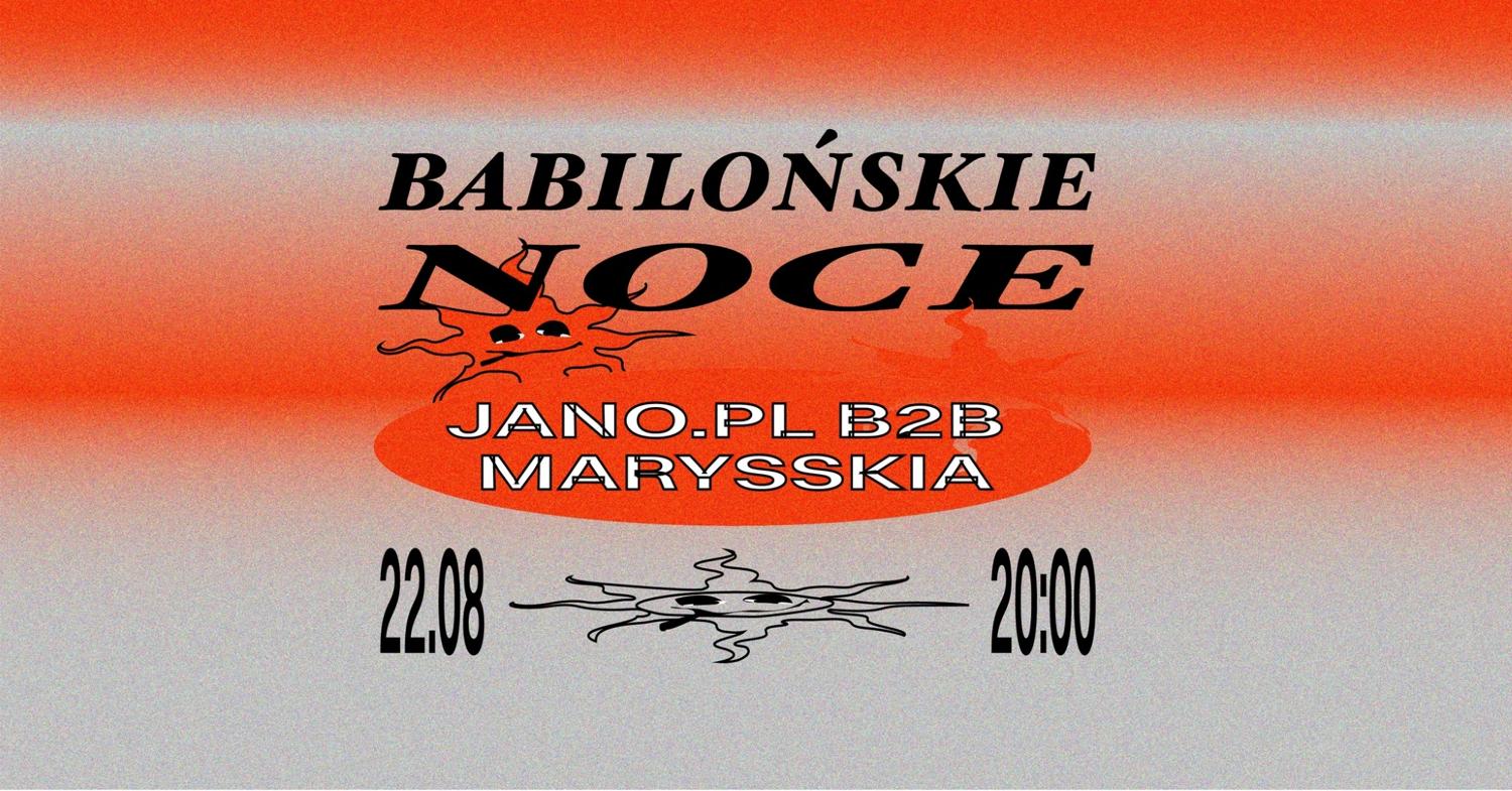 Babilońskie Noce: Jano.Pl B2B Marysskia