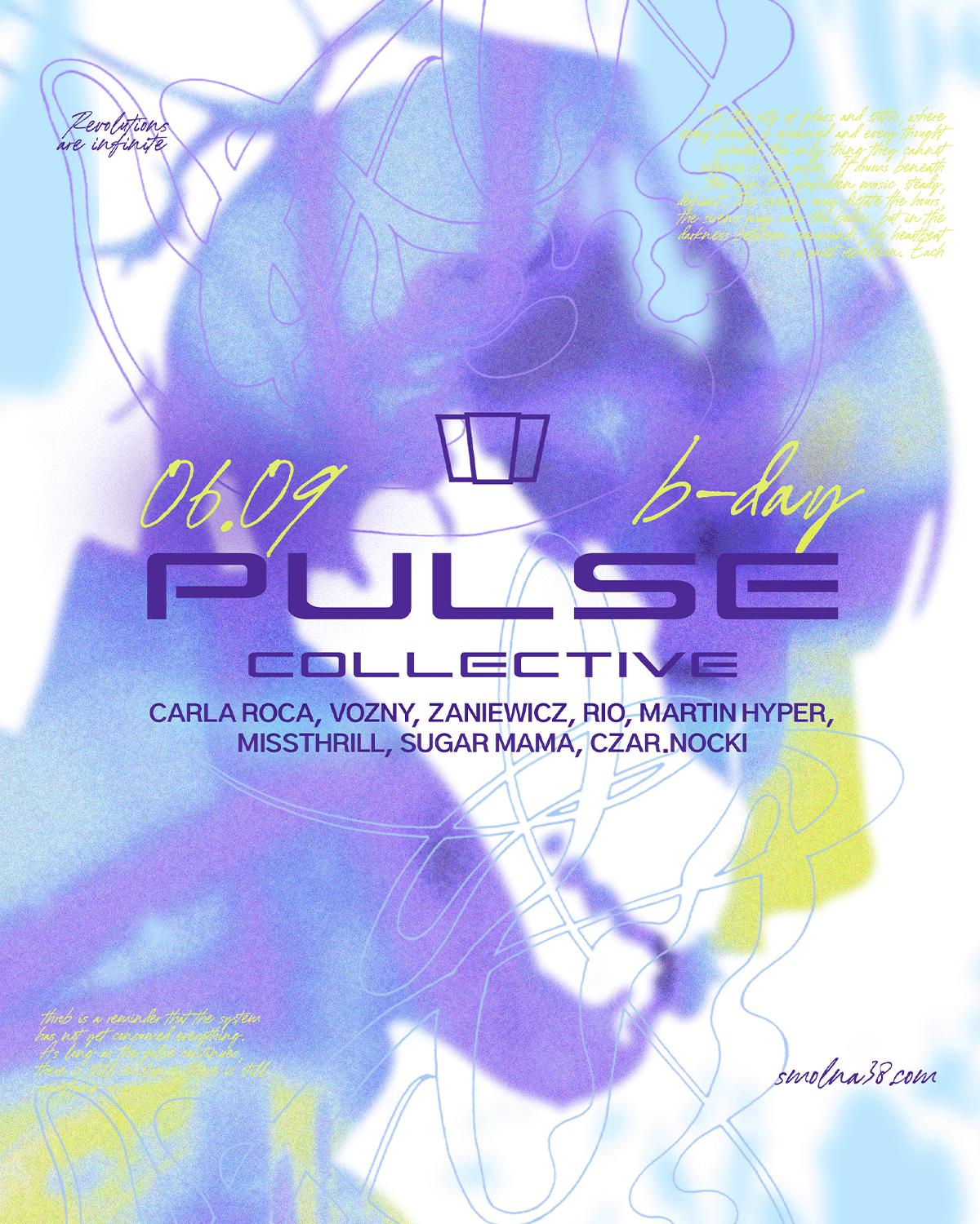 Smolna X Pulse Collective B-Day: Carla Roca
