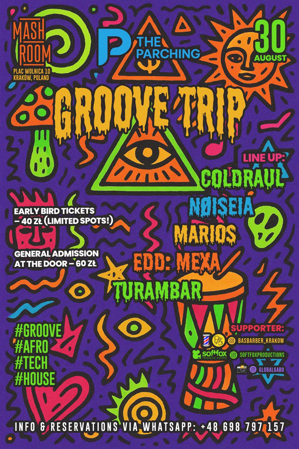 Groove Trip (By The Parching)
