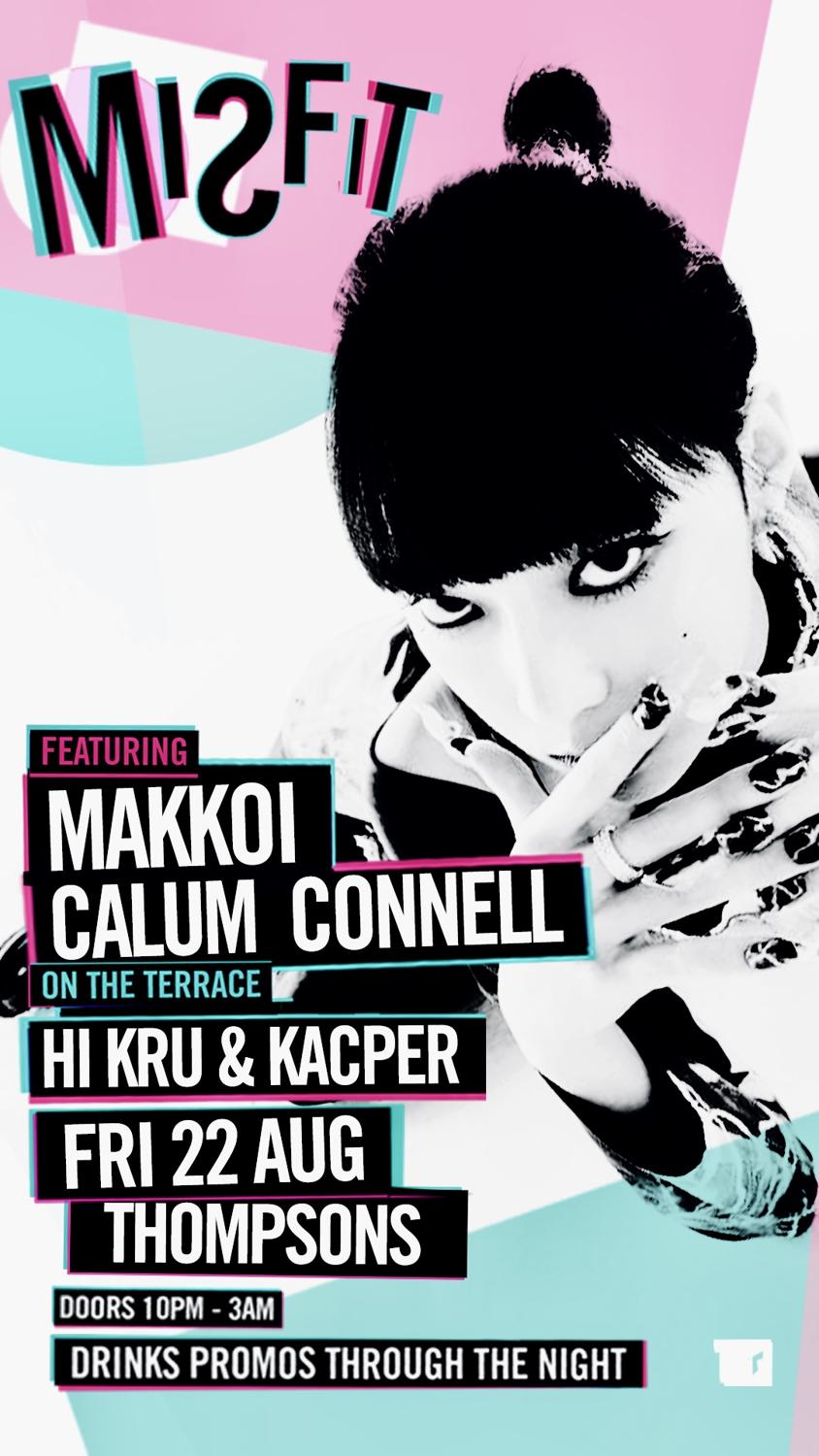 Misfit Feat. Makkoi // Callum Connell // Hi Kru // Kacper