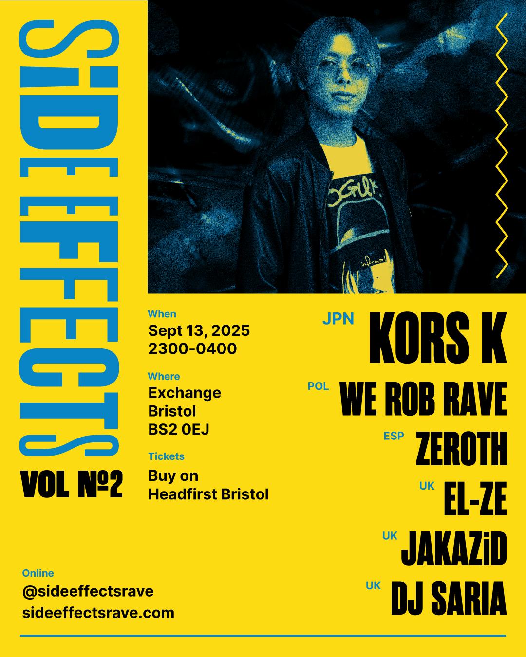 Side Effects Vol. 2: Kors K, We Rob Rave, Zeroth, El-Ze, Jakazid & Dj Saria
