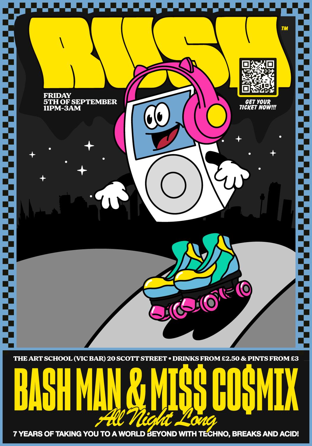 Rush - Bash Man & Mi$ Co$Mix All Night! (Free B4 Midnight Tickets)