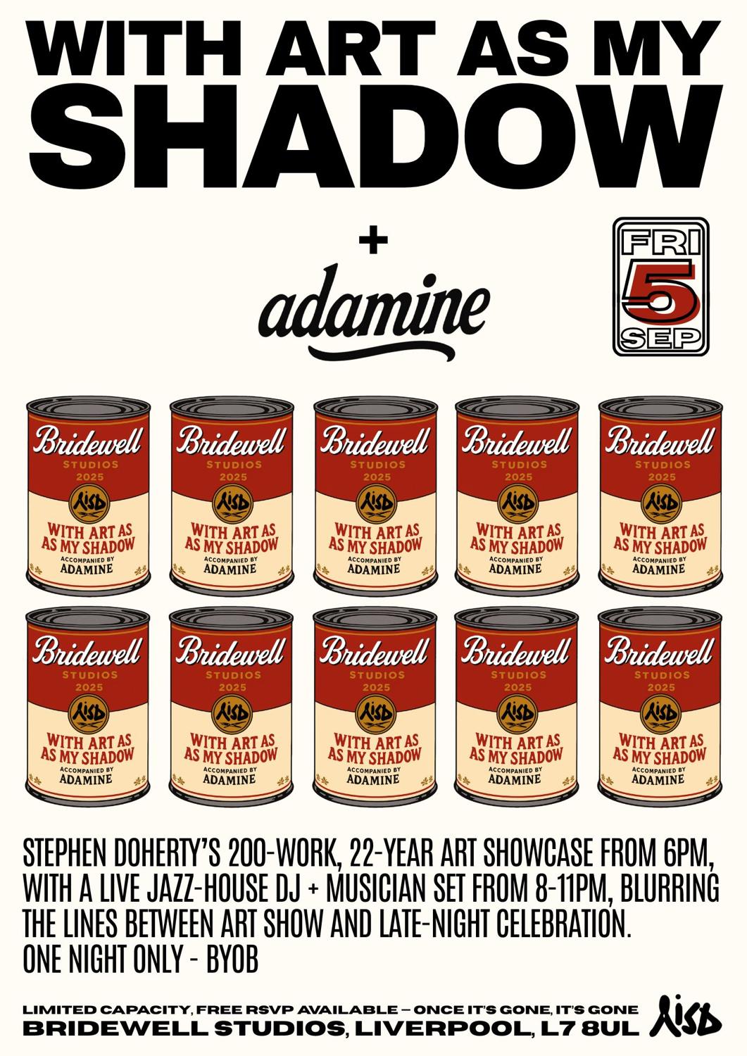 With Art As My Shadow - Stephen Doherty Exhibit + Jazz-House Set