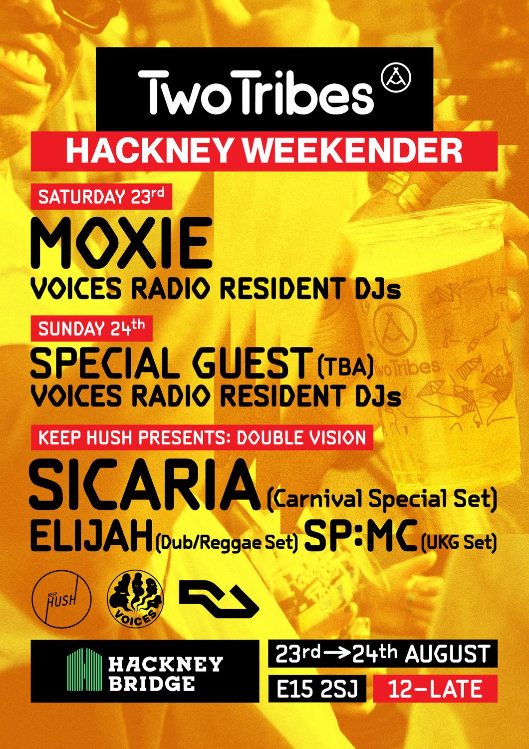 Two Tribes Bank Holiday Weekender: Moxie, Sicaria, Charlie Bones, Elijah, Sp:Mc [Free Entry]
