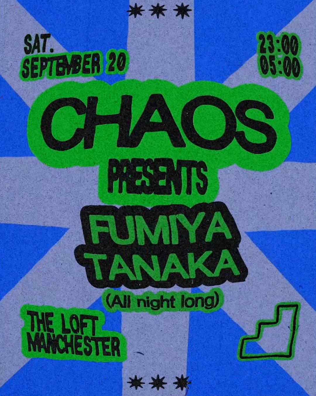 Chaos: Fumiya Tanaka (All Night Long)