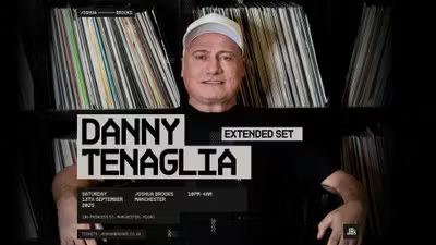 Danny Tenaglia [Extended Set]