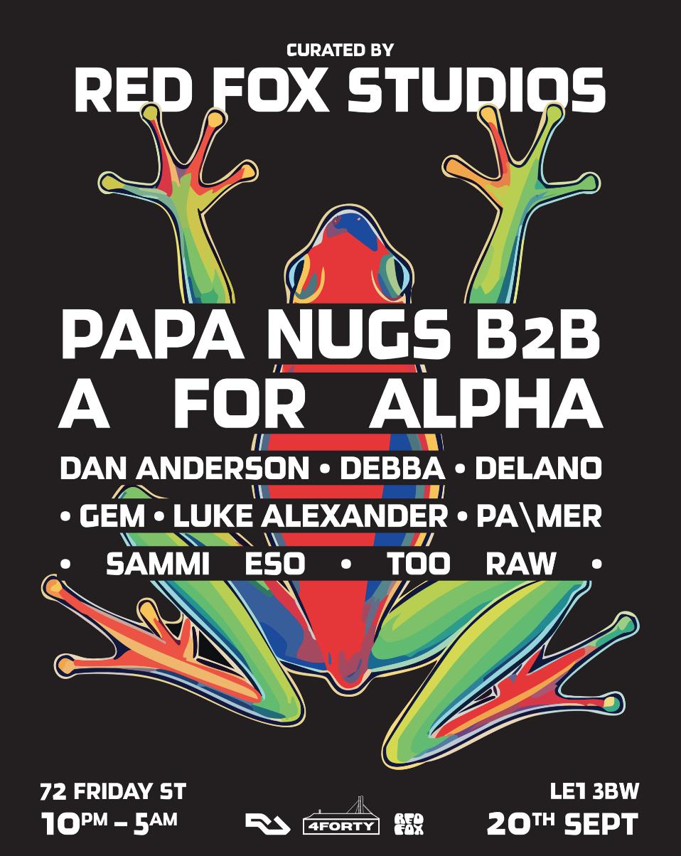 Red Fox - Papa Nugs B2B A For Alpha + More @ 440, Le1 3Bw
