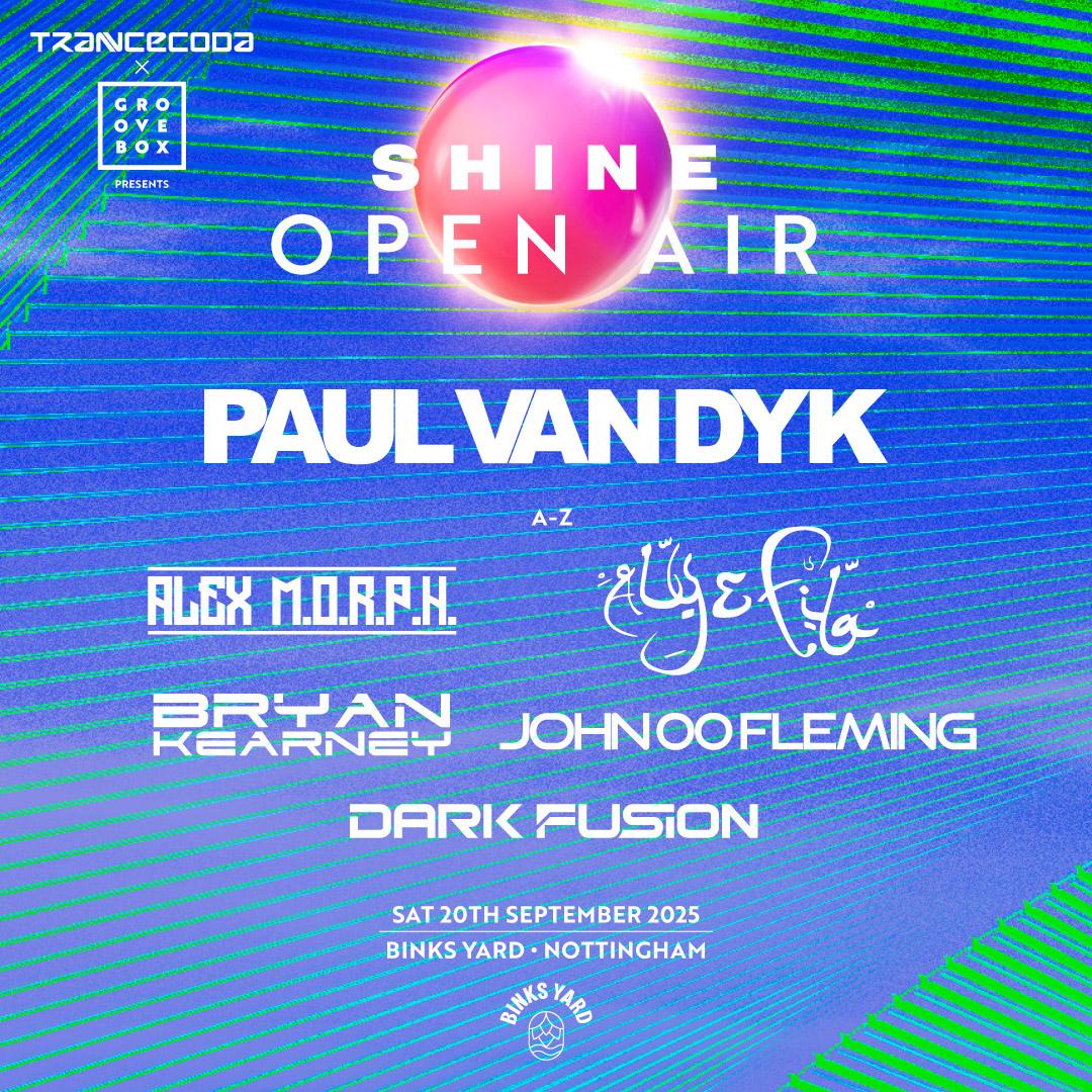 Paul Van Dyk Open Air - Trancecoda X Groovebox X Shine At Binks