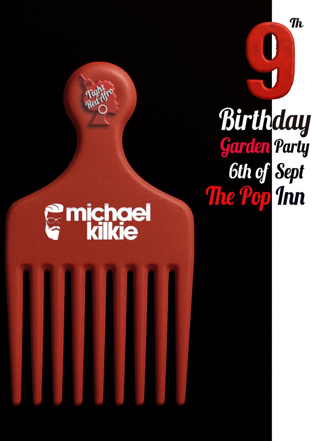 Tight Red Afro'S 9Th Birthday Party Ft Michael Kilkie