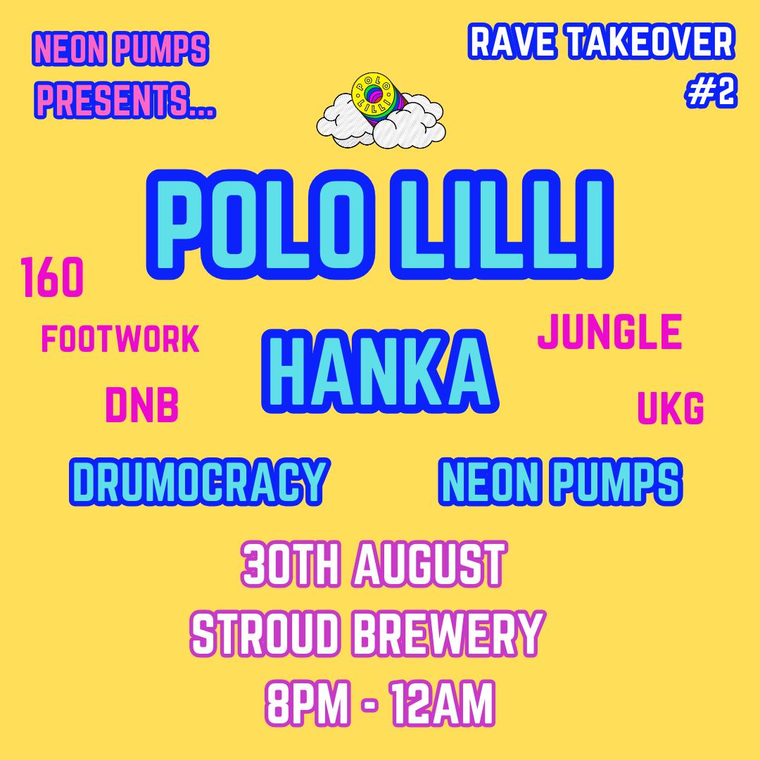 Neon Pumps Presents... Rave Takeover #2 With Polo Lilli & Hanka