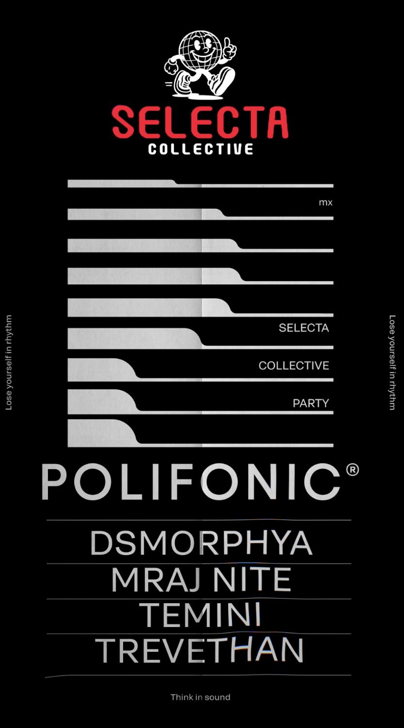 Selecta Collective X Polifonic.Mx