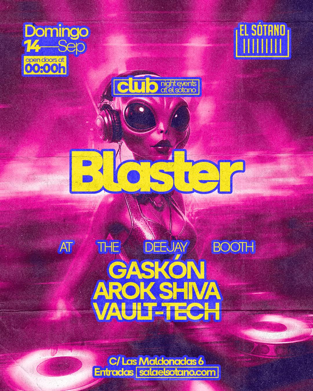 Blaster: Gaskón, Arok Shiva, Vault-Tech
