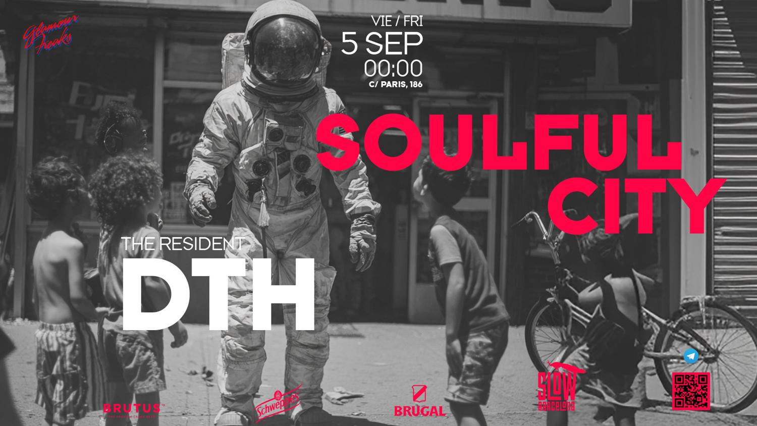 Soulful City: D.T.H