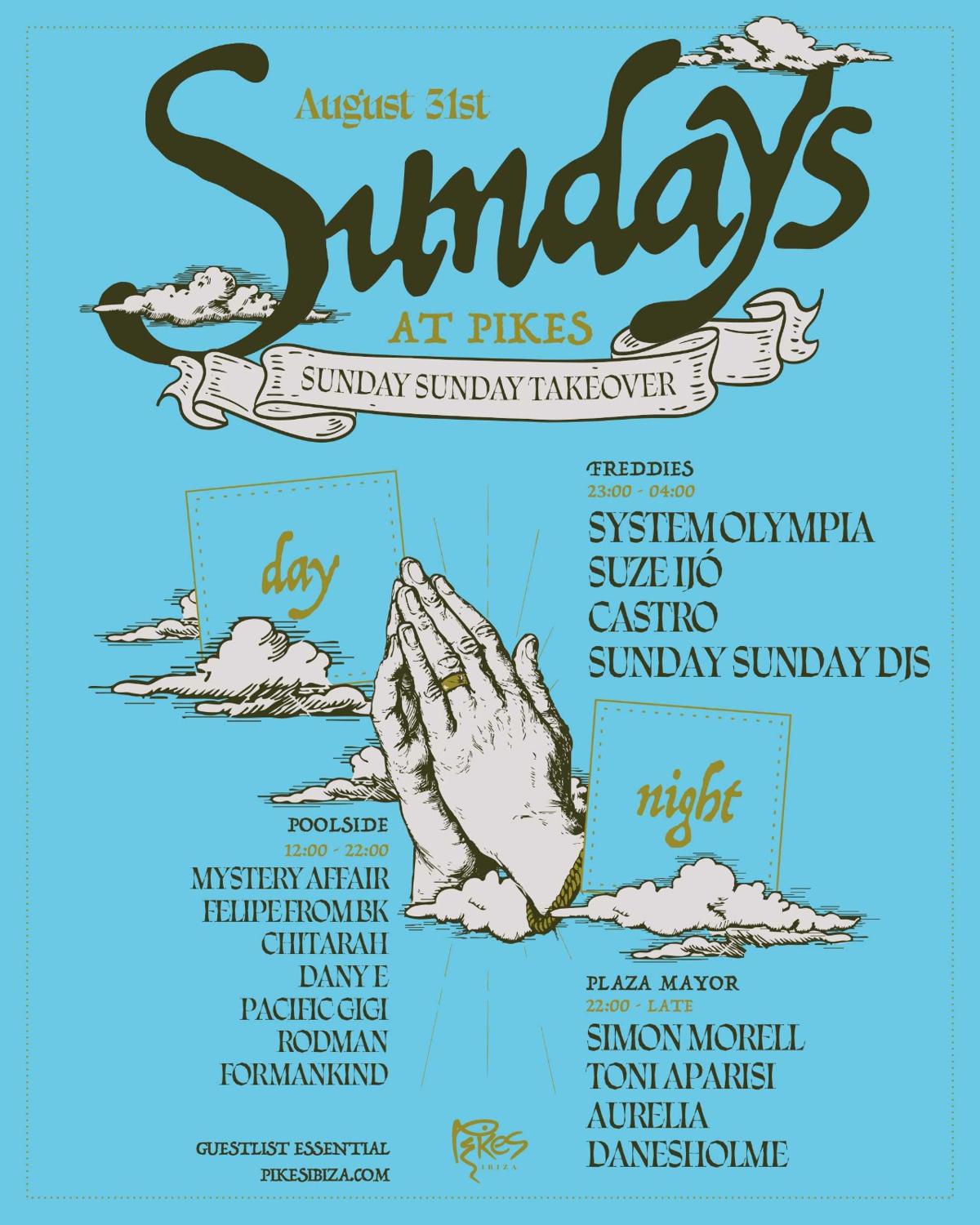 Sundays At Pikes - Sunday Sunday Takeover