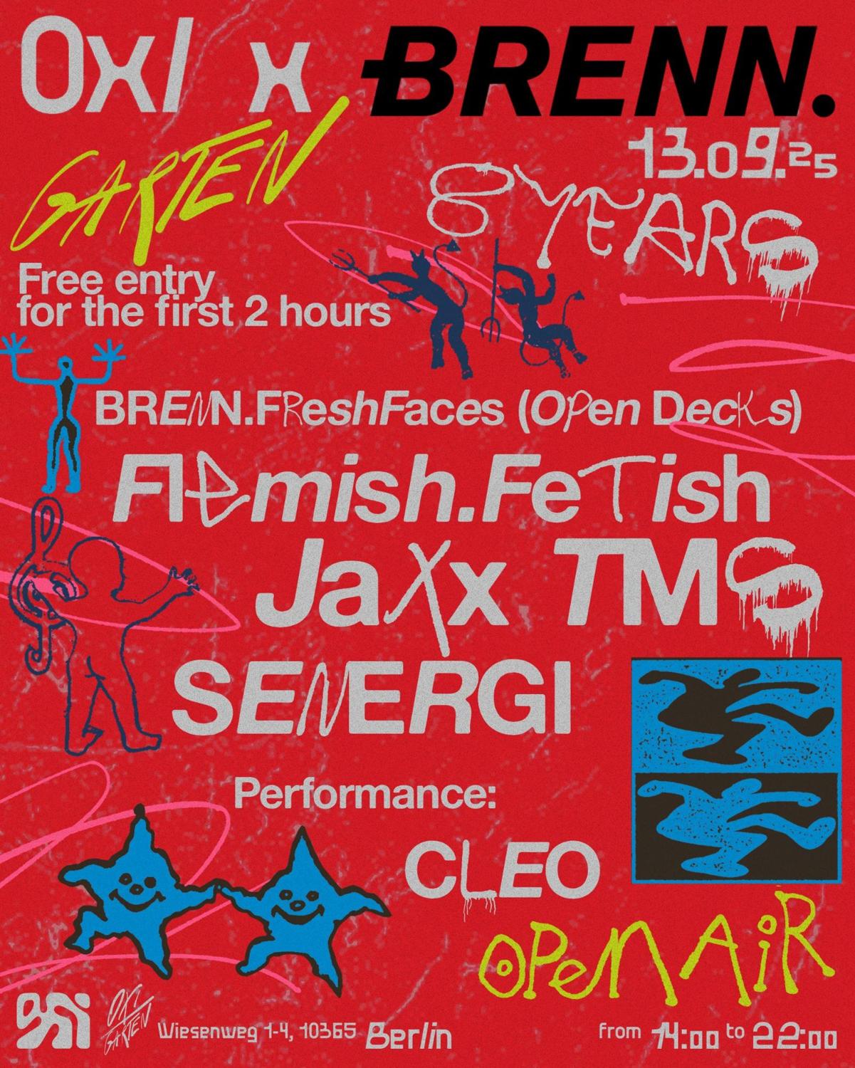 Brenn. - 8 Years X Oxi [Open Air] Free Entry 14:00-16:00