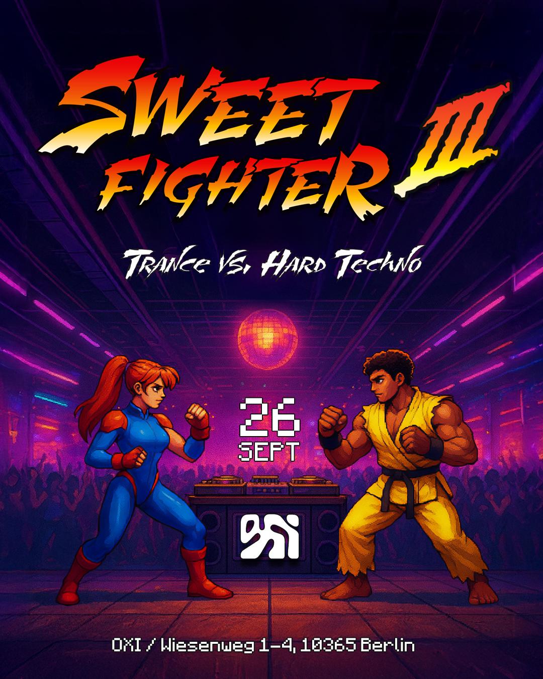 Sweet Fighter Iii: Trance Vs. Hard Techno