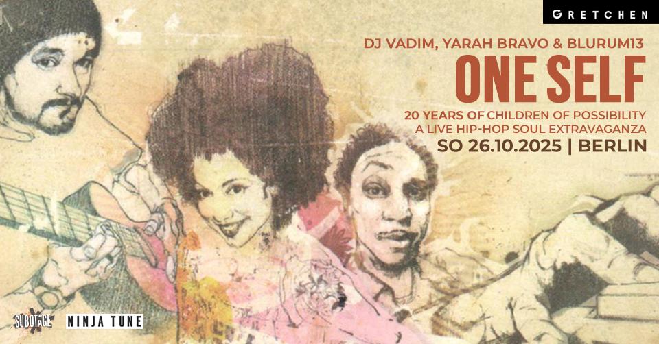 One Self - Celebrating 20 Years Of 'Children Of Possibility' -A Live Hiphop -Soul Extravaganza