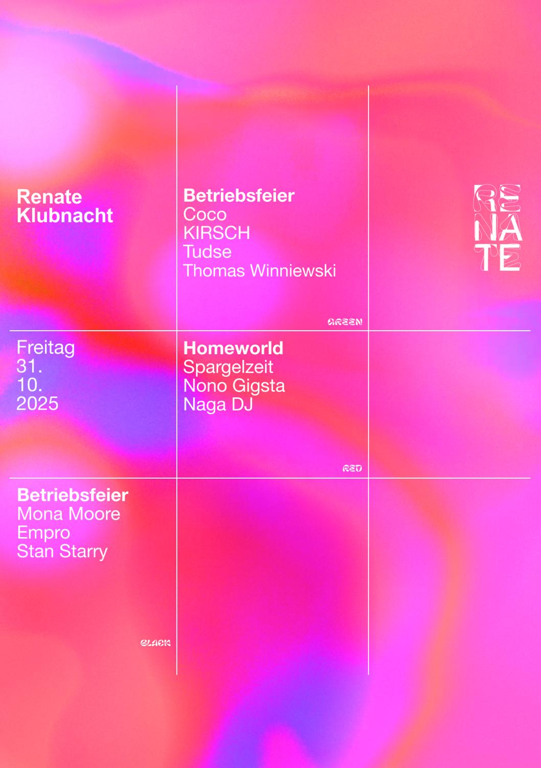 Renate Klubnacht W Empro, Coco, Mona Moore, Stan Starry, Tudse, Naga Dj, Spargelzeit