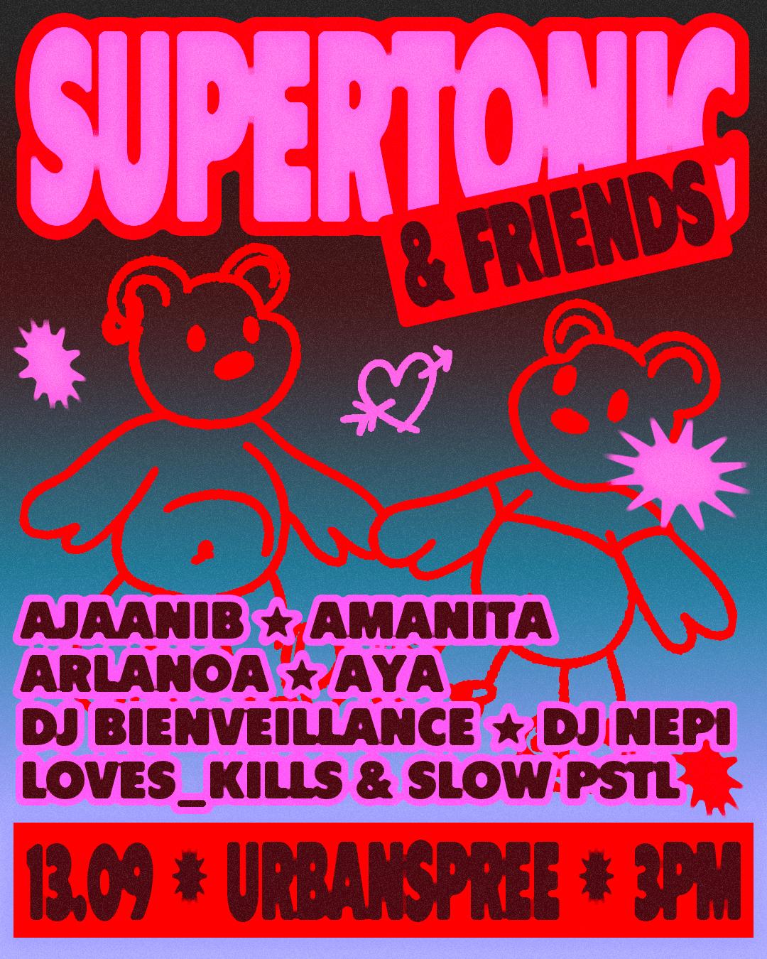 Supertonic & Friends (Open Air)