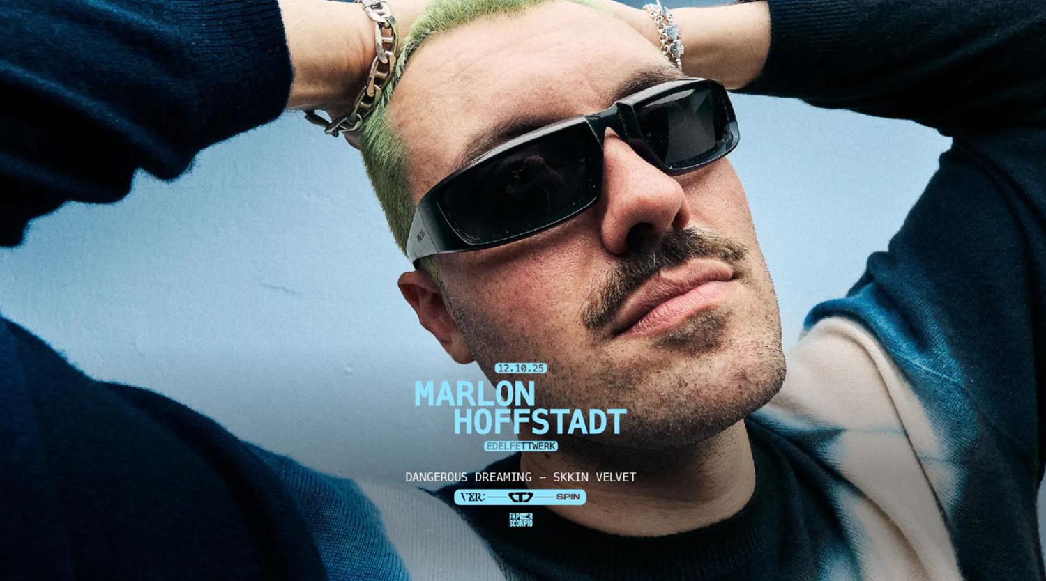 Marlon Hoffstadt @ Edelfettwerk