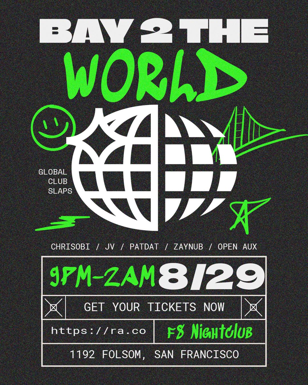 Bay 2 The World