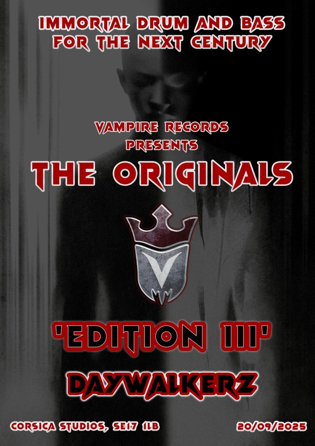 Vampire Records Presents 'The Originals' Edition Iii Daywalkerz