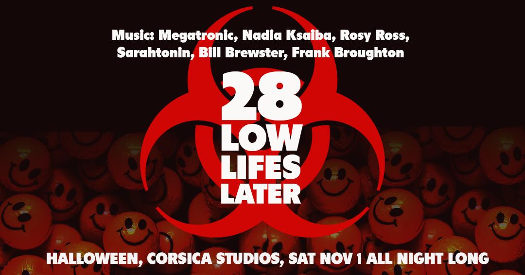 Low Life Presents 28 Low Lifes Later