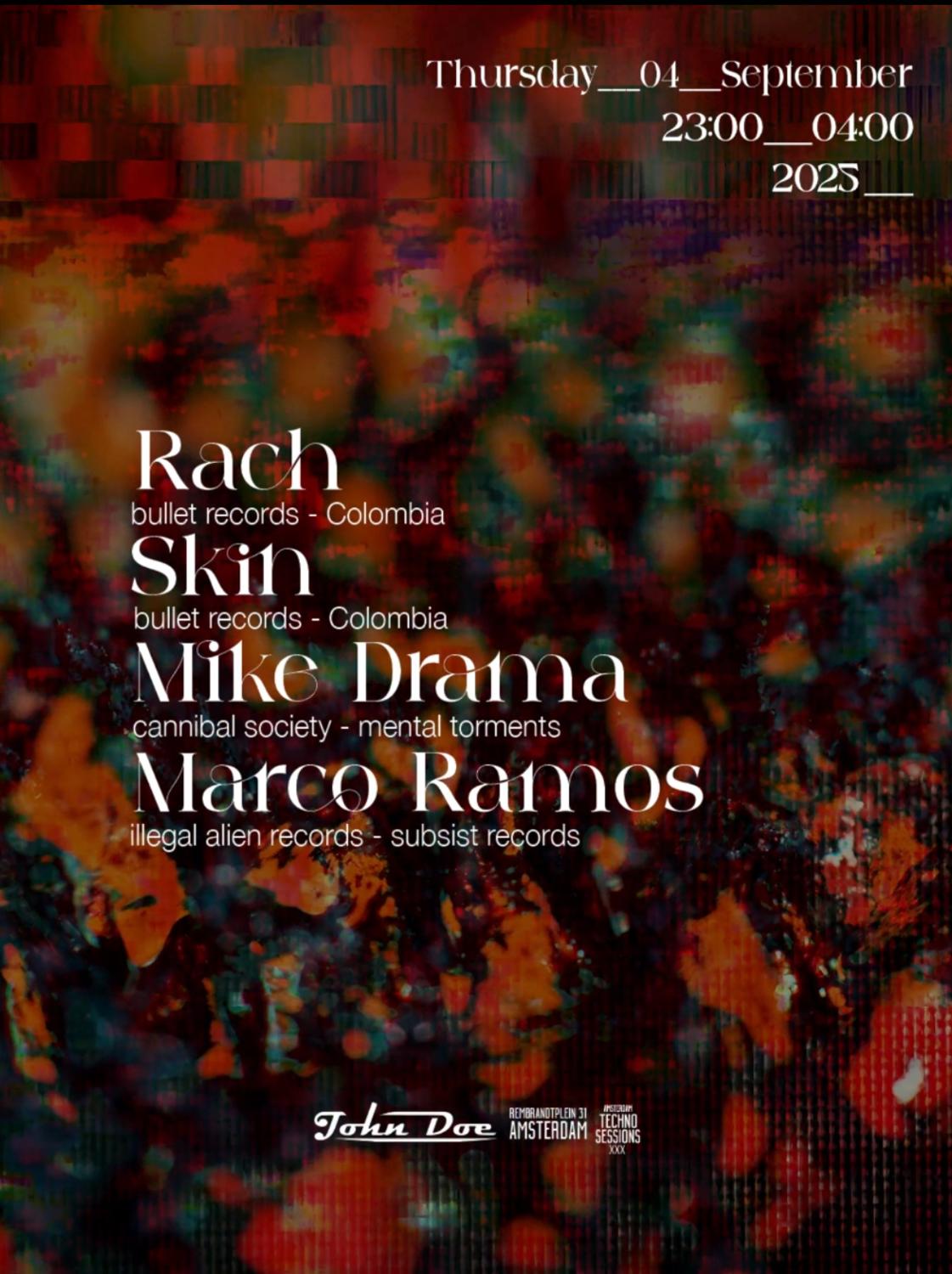 Amsterdam Techno Sessions W/ Rach & Skin (Bullet Records - Colombia) + Mike Drama (Djaxx Up)