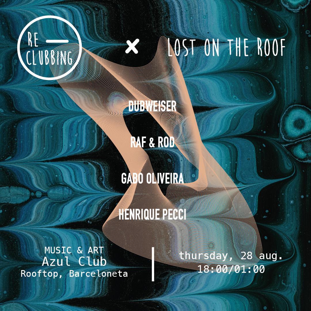 Re-Clubbing X Lost On The Roof (Thursday Rooftop Series)