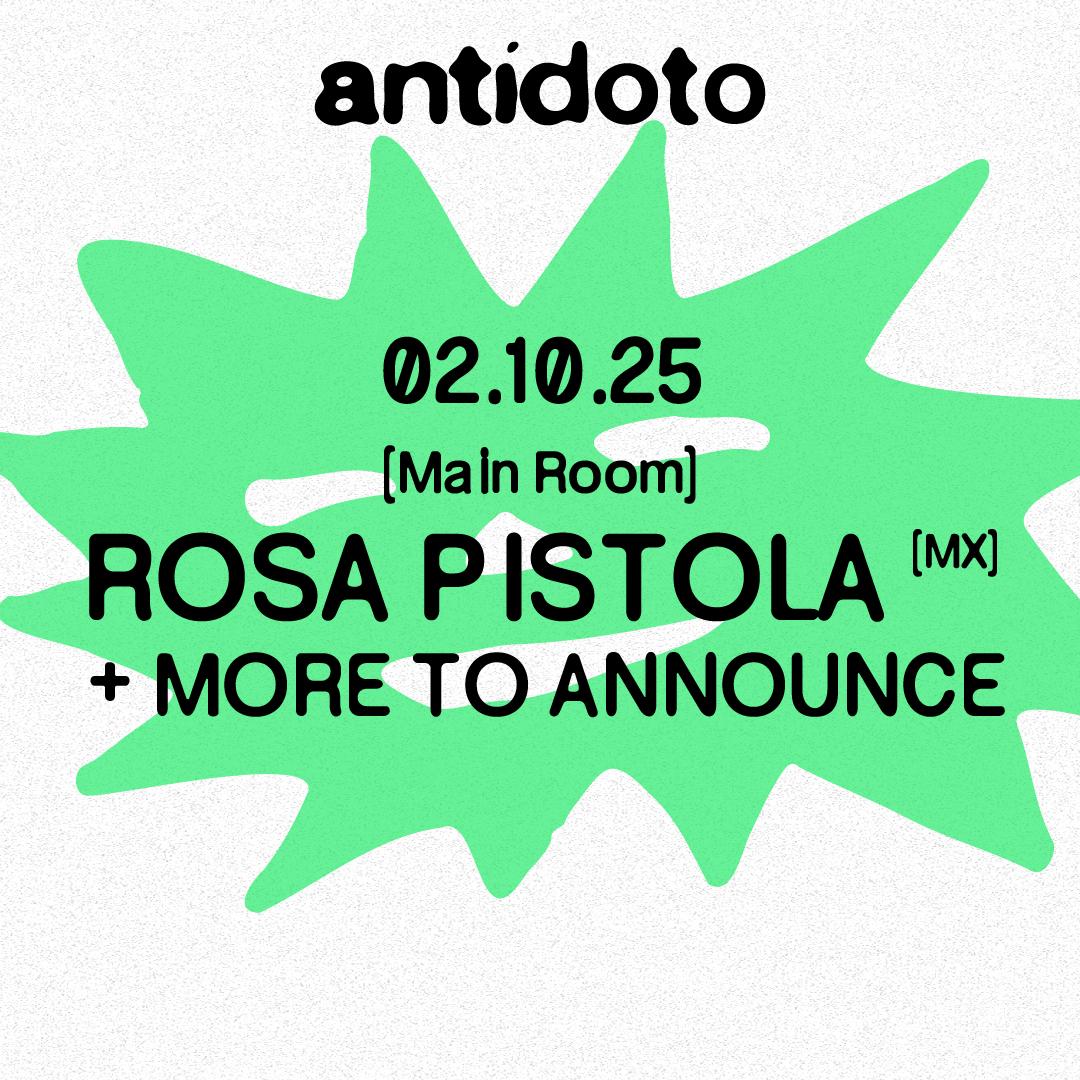Antidoto Club: Rosa Pistola