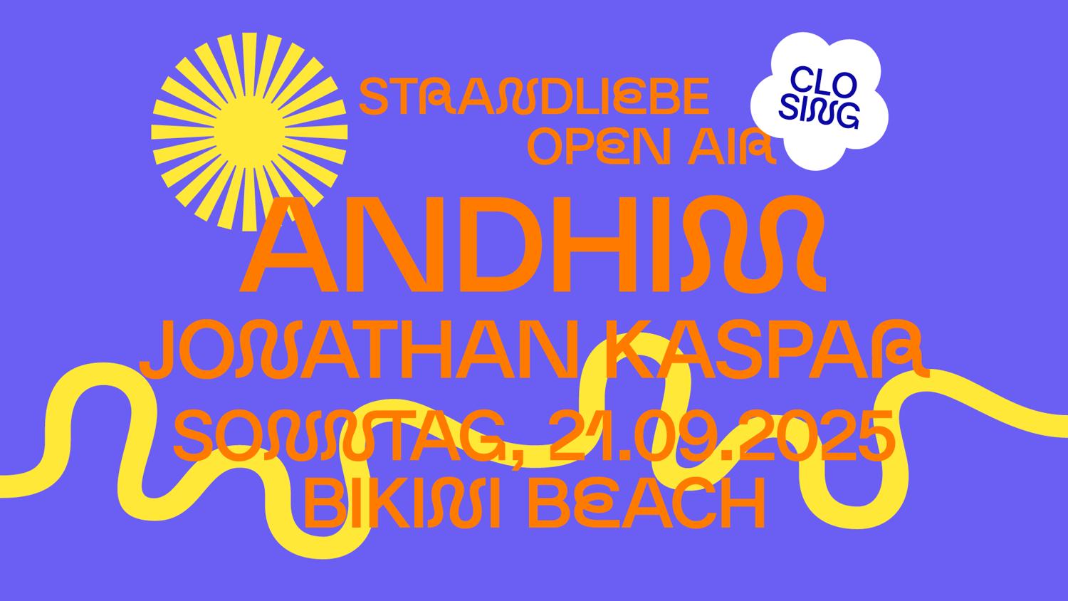Andhim & Jonathan Kaspar - Strandliebe Closing 2025 I Bikini Beach Bonn