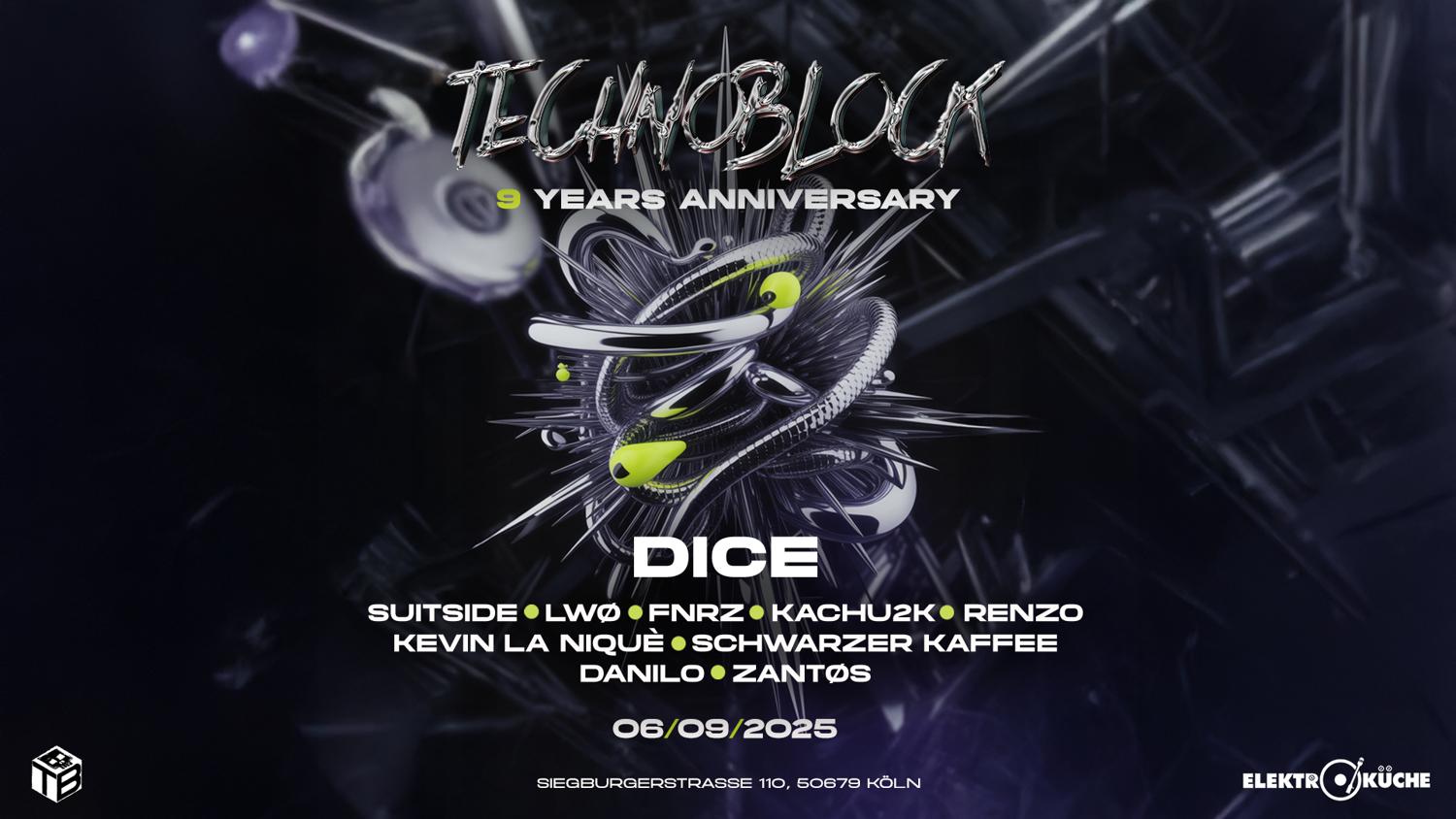 Technoblock X 9 Years Anniversary With Dice • Suitside • Lwø & Fnrz • Renzo • Kachu2K