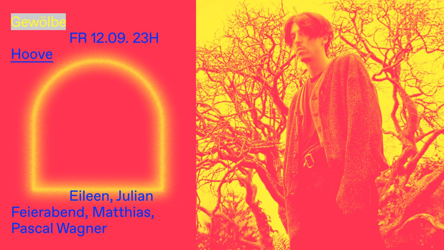 Hoove With Eileen, Julian Feierabend, Matthias, Pascal Wagner