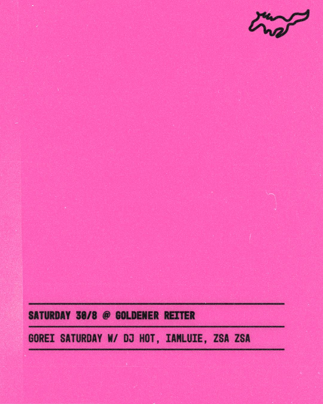 Gorei Saturday With Dj Hot, Iamluie, Zsa Zsa