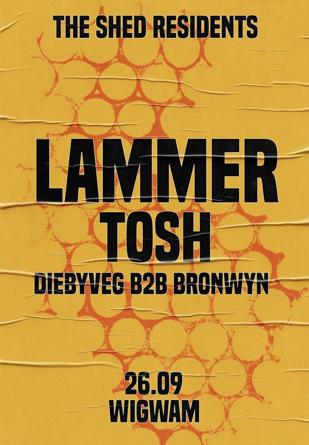 The Shed Residents Presents: Lammer