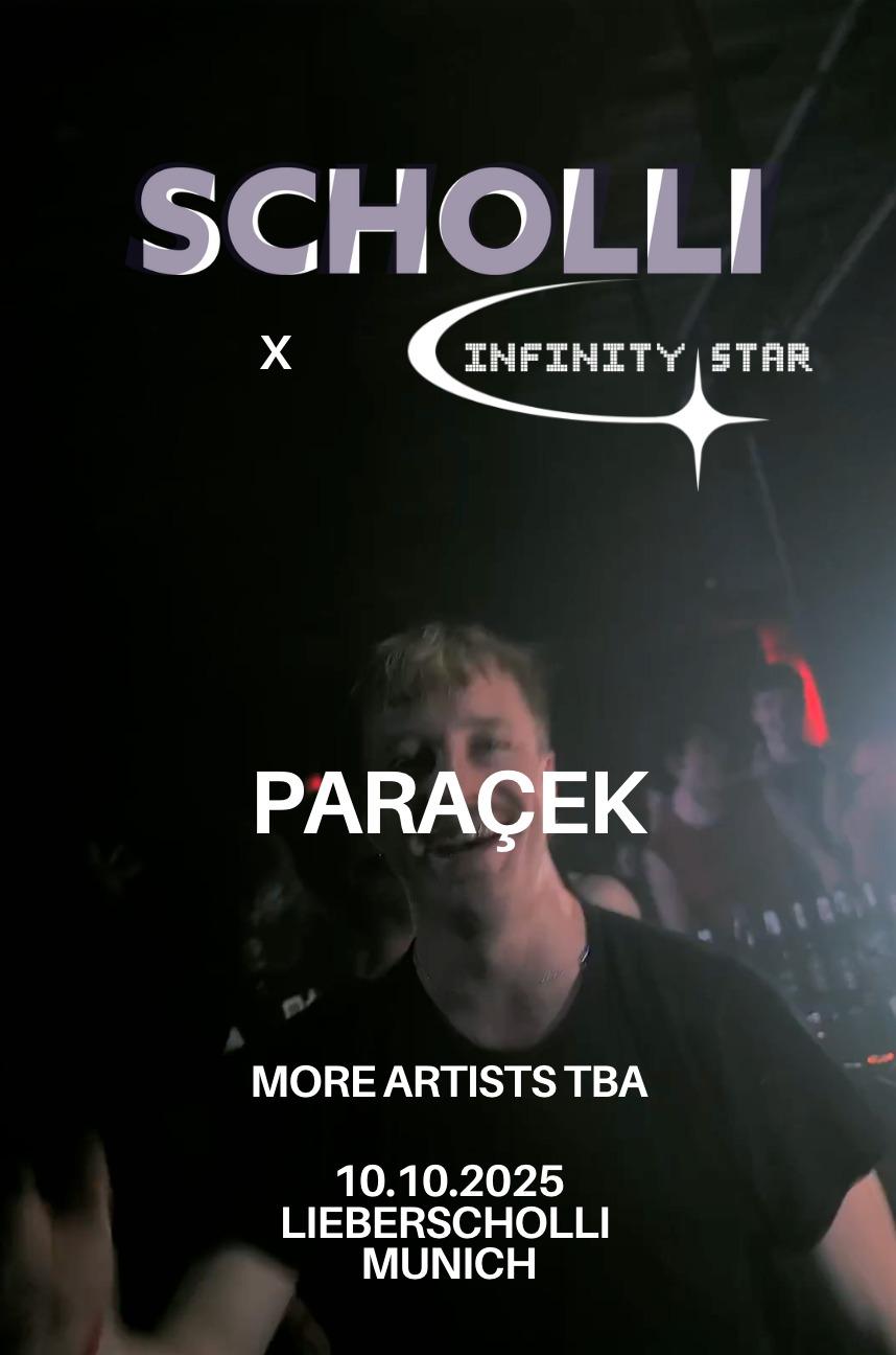 Scholli X Infinitystar Pres.: Paraçek