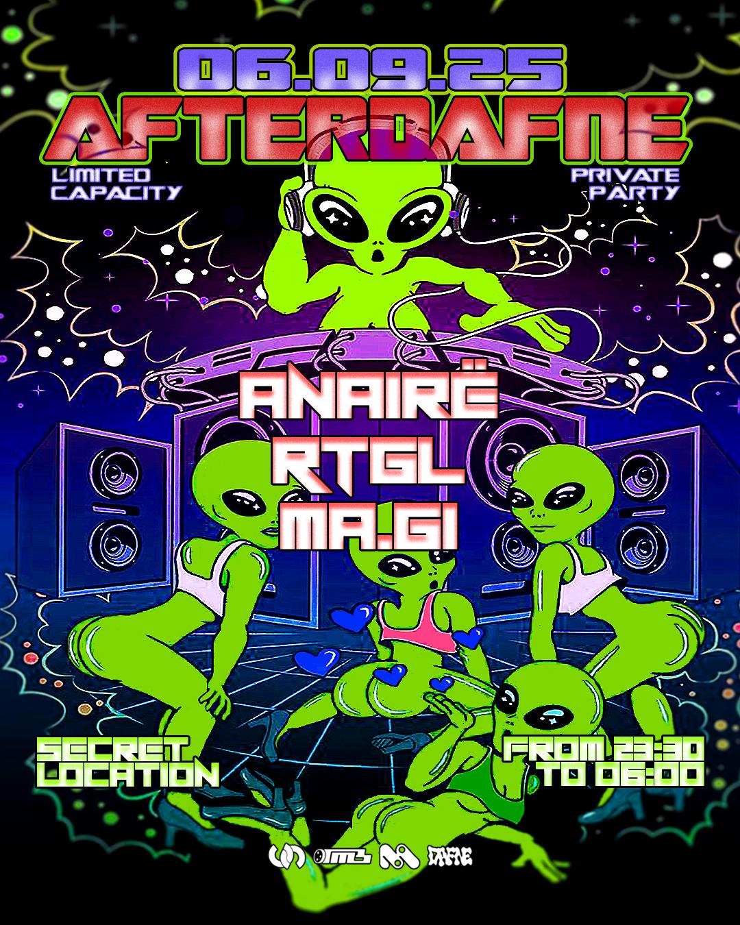 Afterdafne With Anairë, Rtgl, Ma.Gi - Secret Location - Private Party