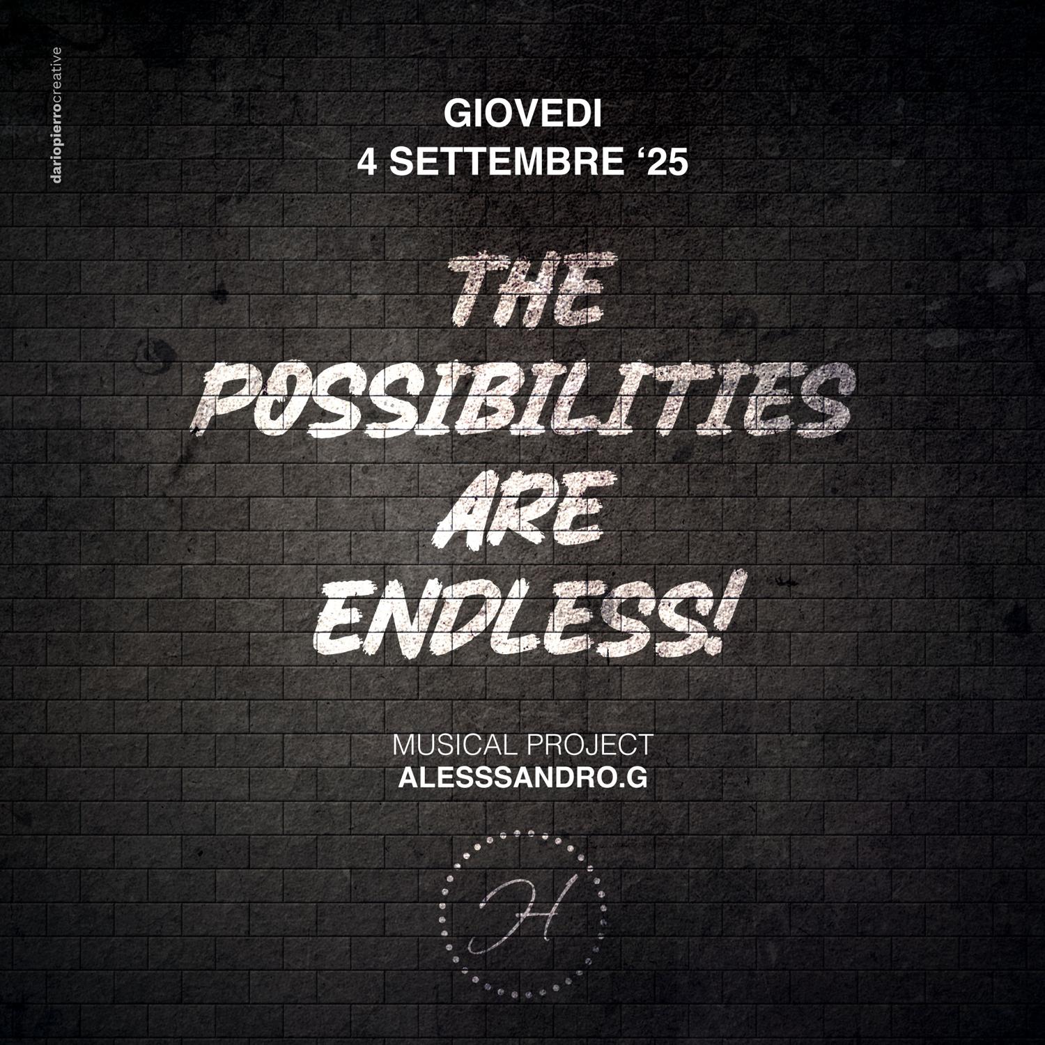 The Possibilities Are Endless