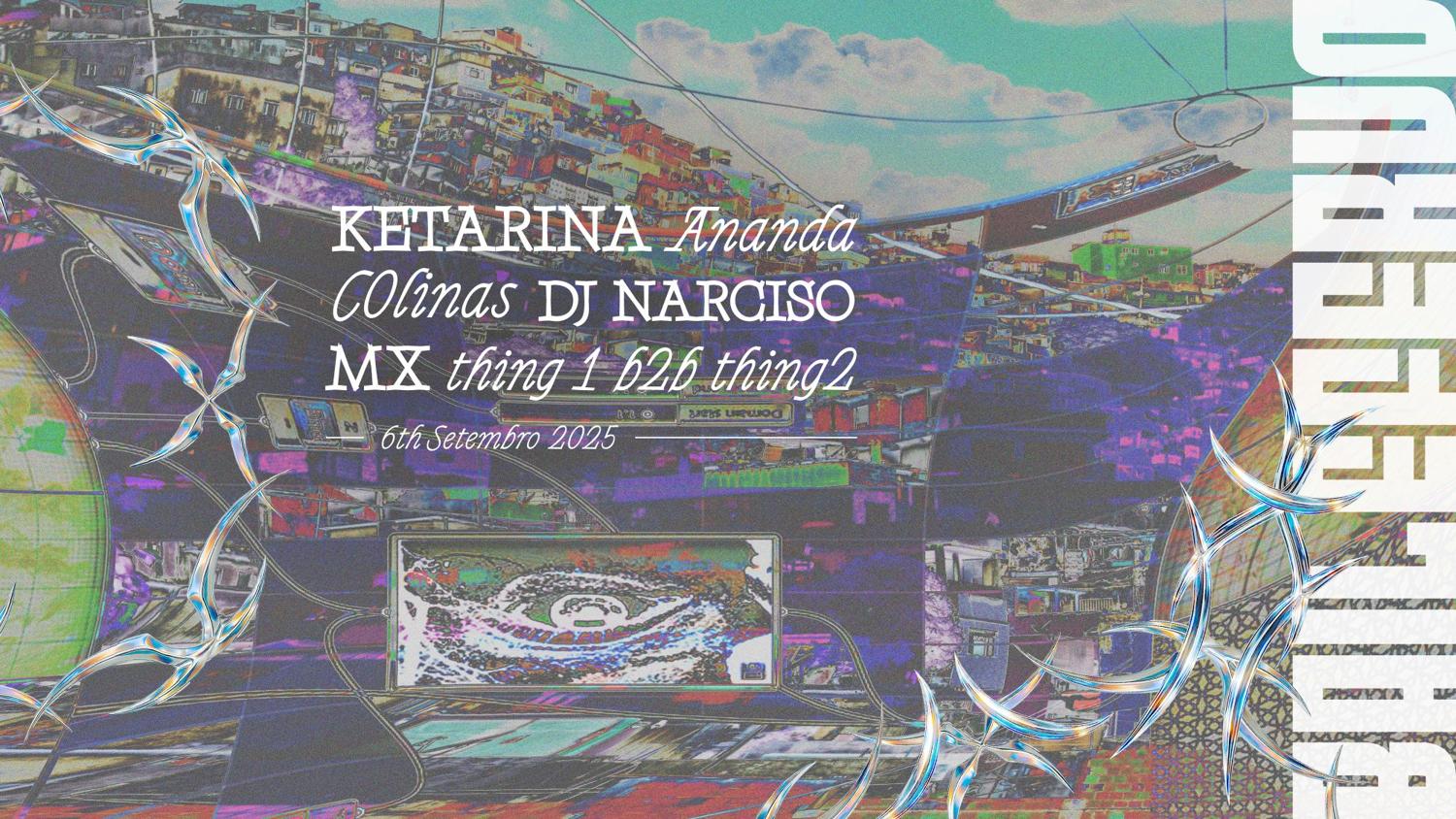 Bailefervo 2 - Ketarina, Dj Narciso, Ananda, Mx, C0Linas, Thing1 B2B Thing2