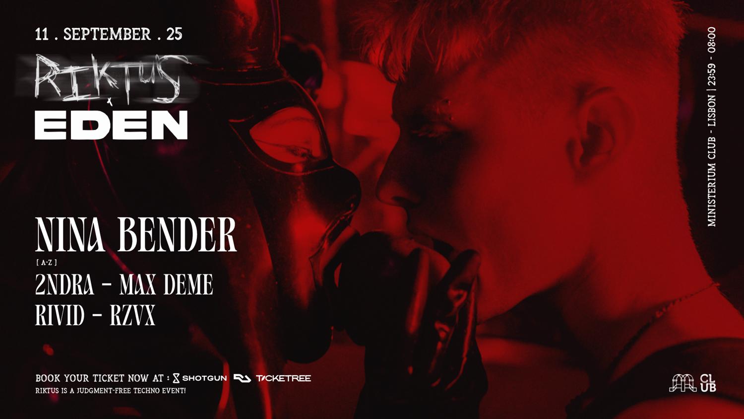 Riktus X Eden With Nina Bender, Rivid, Rzvx, 2Ndra, Max Deme