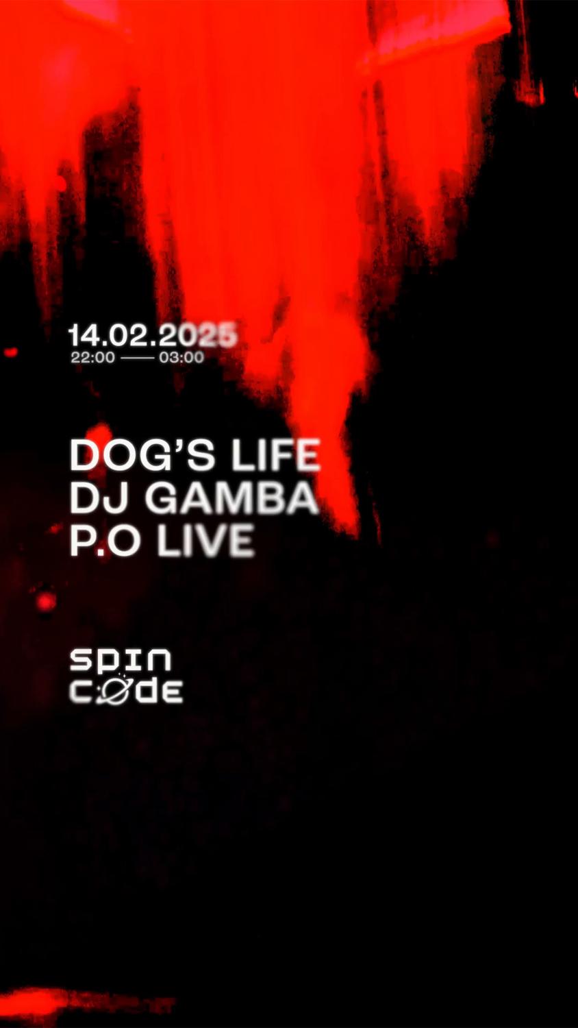 Spin Code X Simple Times Pres. P.O (Live) / Dog'S Life / Dj Gamba