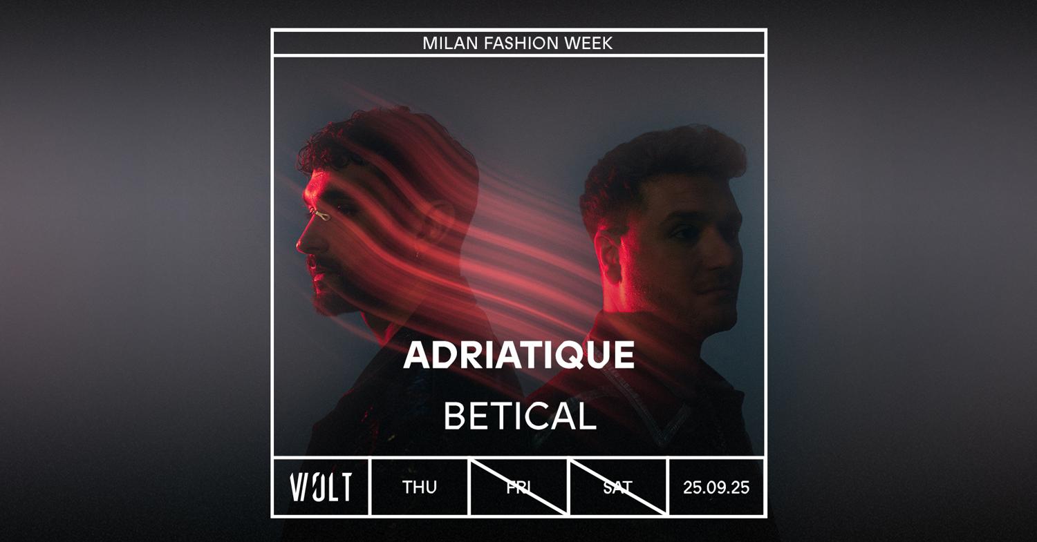 Adriatique + Betical