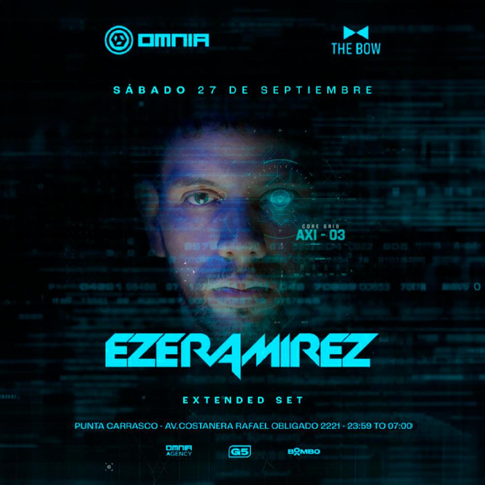The Bow & Omnia Pres.: Eze Ramirez