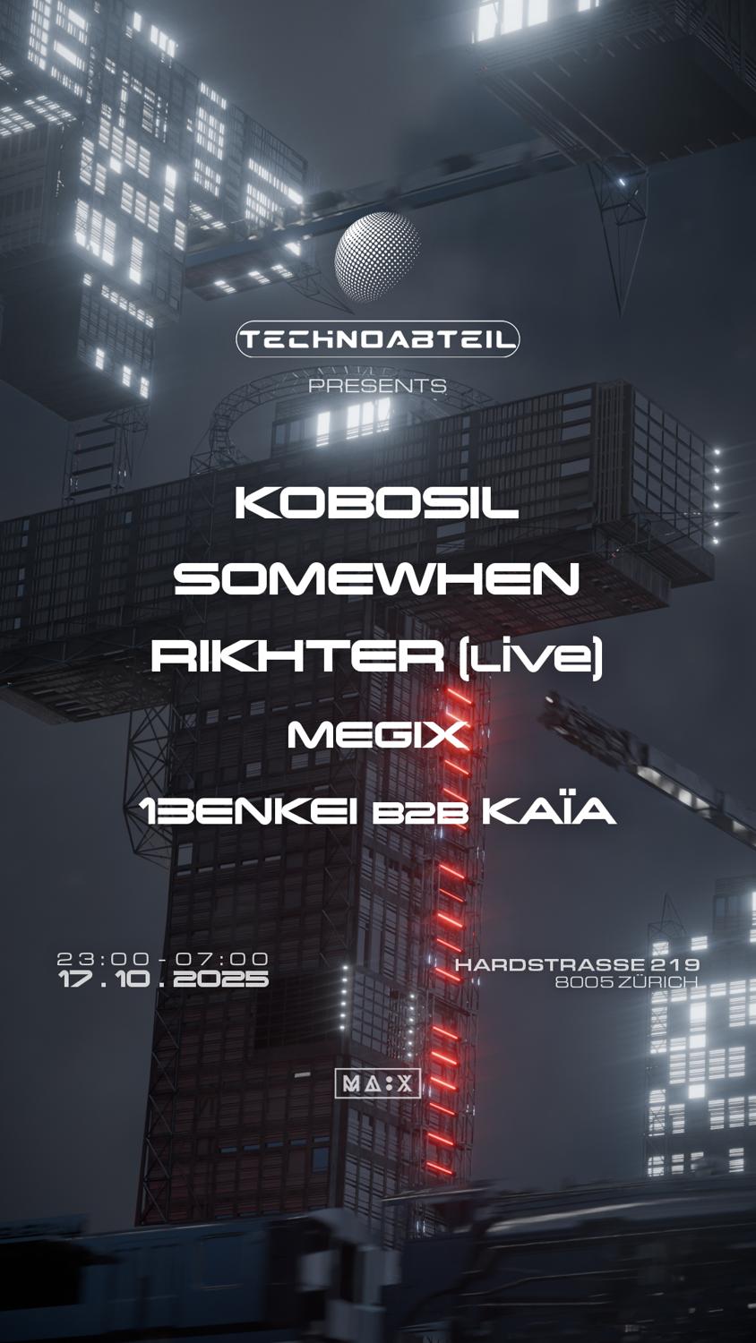 Technoabteil With Kobosil, Somewhen & Rikhter