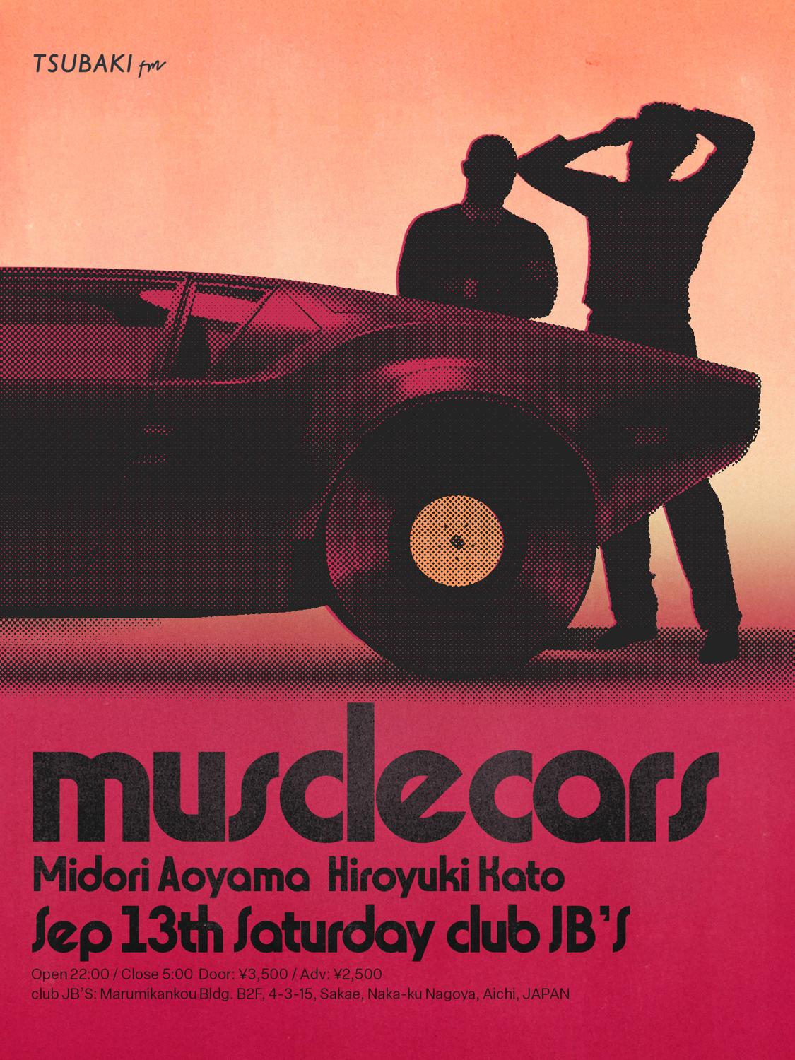 Tsubaki Fm Presents Musclecars