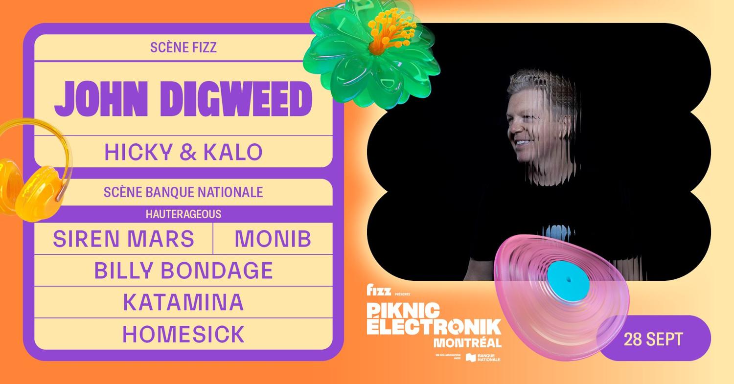Piknic Électronik Mtl #17: John Digweed / Hauterageous