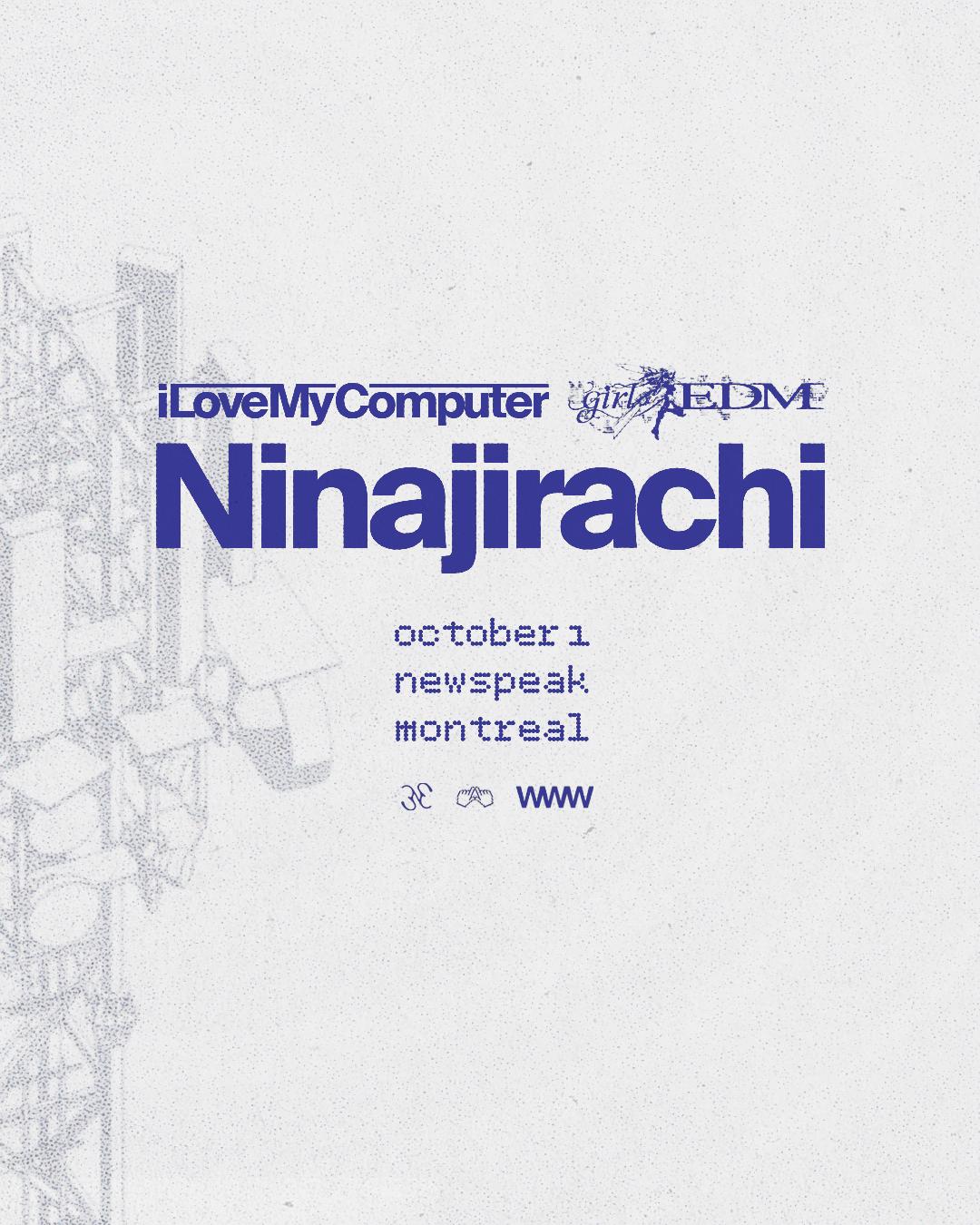 I<3Mycomputer: Ninajirachi + Guests
