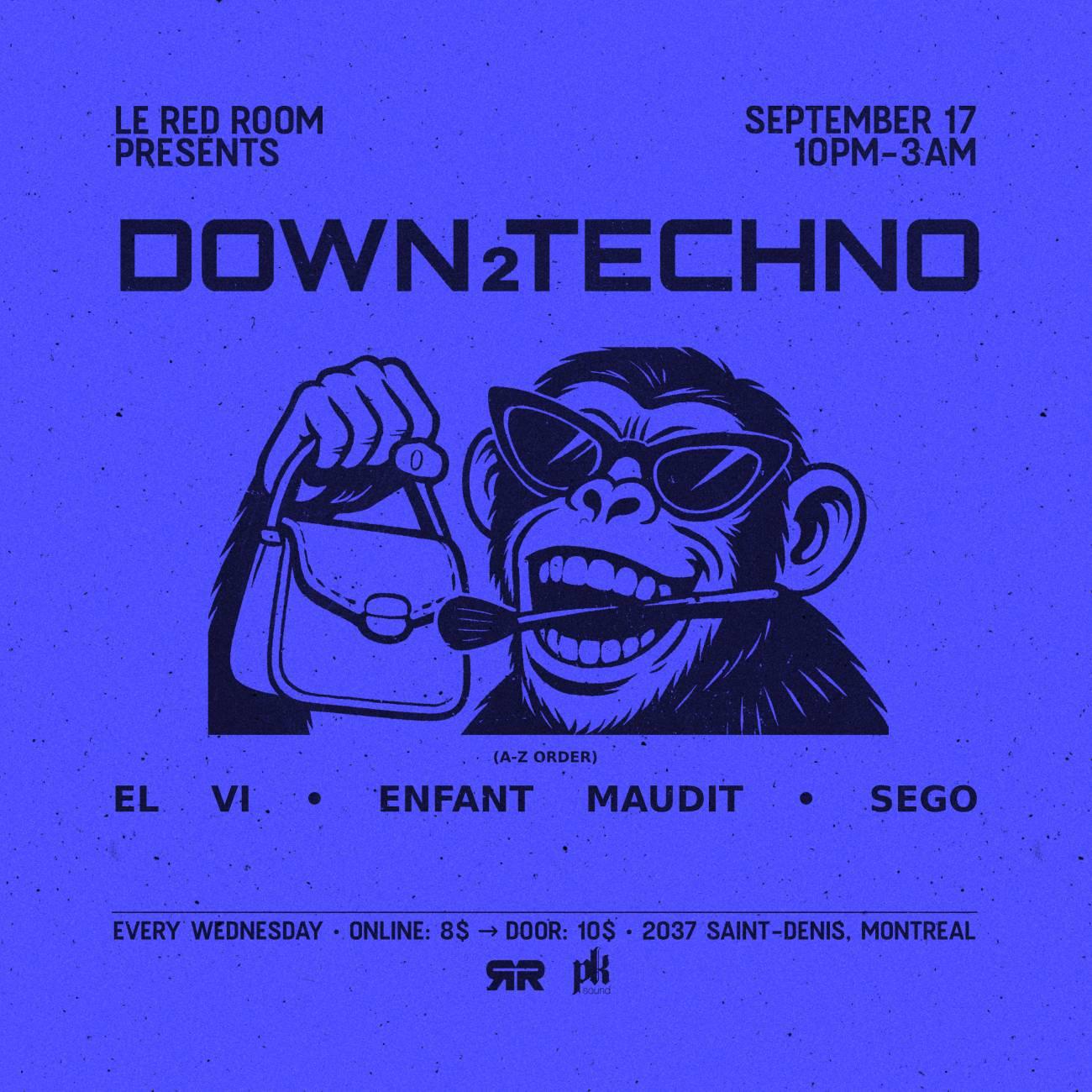 Down2Techno (Every Wednesday)